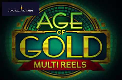 Age of Gold Multi Reels